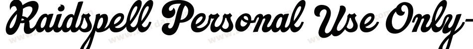 Raidspell Personal Use Only字体转换